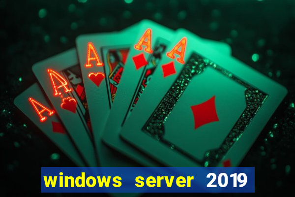 windows server 2019 iso pt-br download